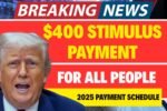 $400 Stimulus Payment 2025