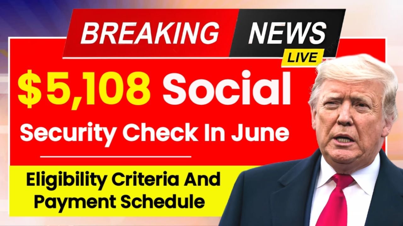 $5,108 Social Security Check