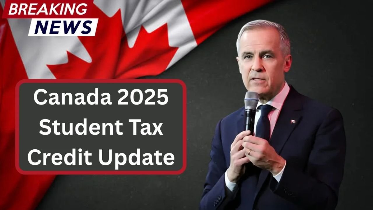 Canada 2025 Student Tax Credit